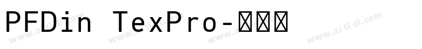 PFDin TexPro字体转换